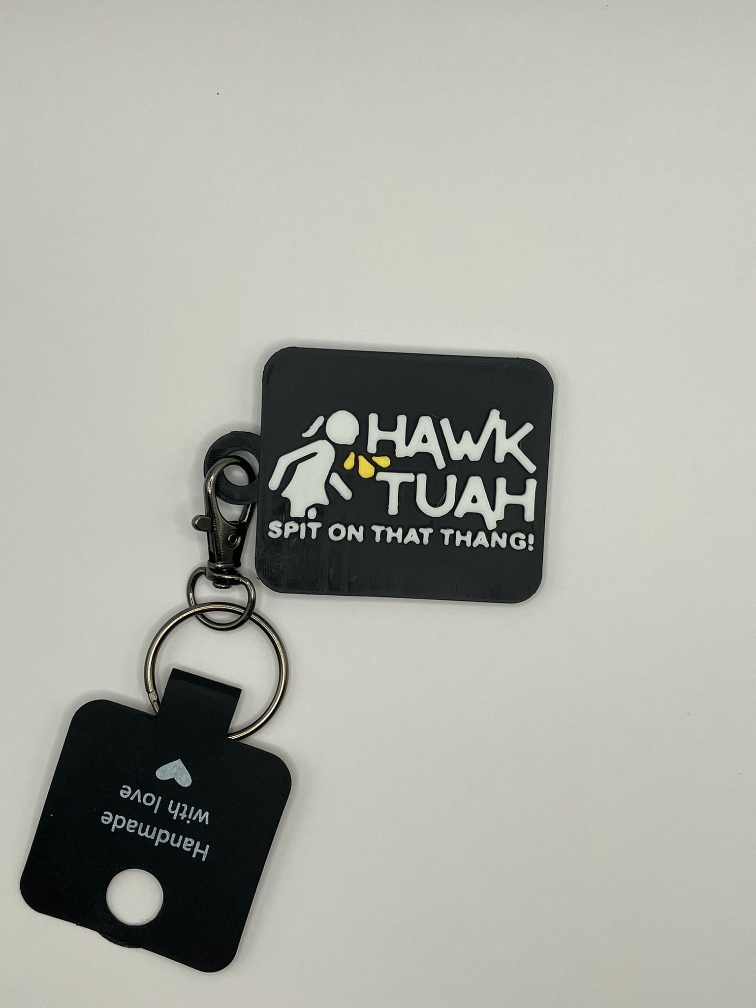 "Hawk Tuah - Spit on That Thang!" - Keyring - Innov8Print3D